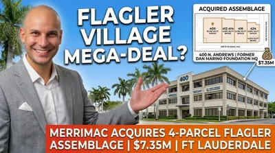 Merrimac Ventures Assembling Massive Flagler Village Complex
