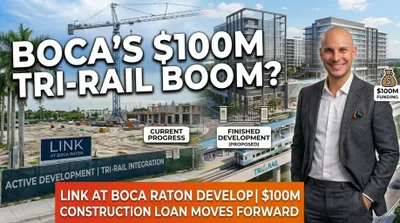 Boca Raton Tri-Rail Development Moves Forward with $100M Loan
